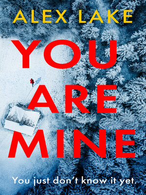 cover image of You Are Mine